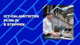 Een storing of cyberaanval: ben je voorbereid?