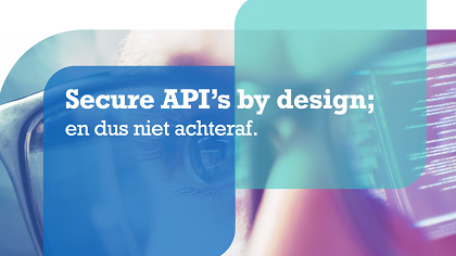 Secure API's by design
